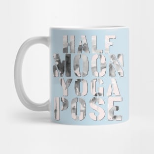 Half moon yoga pose Mug